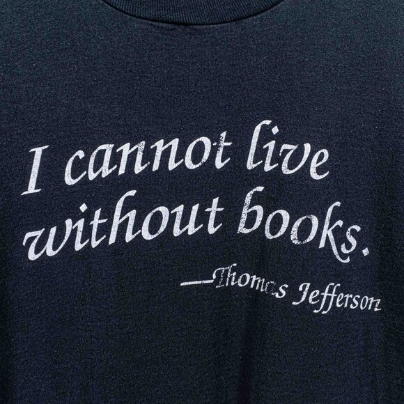Thomas Jefferson I Cannot Live Without Books T-Shirt XL VTG 90s Philosophy - Picture 3 of 6
